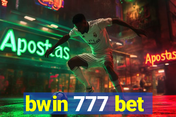 bwin 777 bet